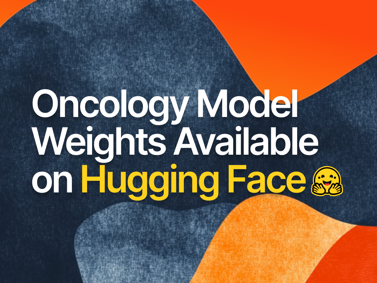 Oncology Model Weights Available on Hugging Face